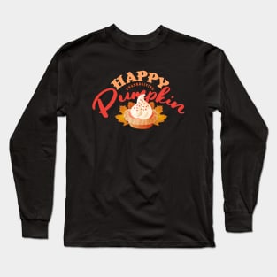 Happy Thanksgiving Pumpkin Pie Long Sleeve T-Shirt